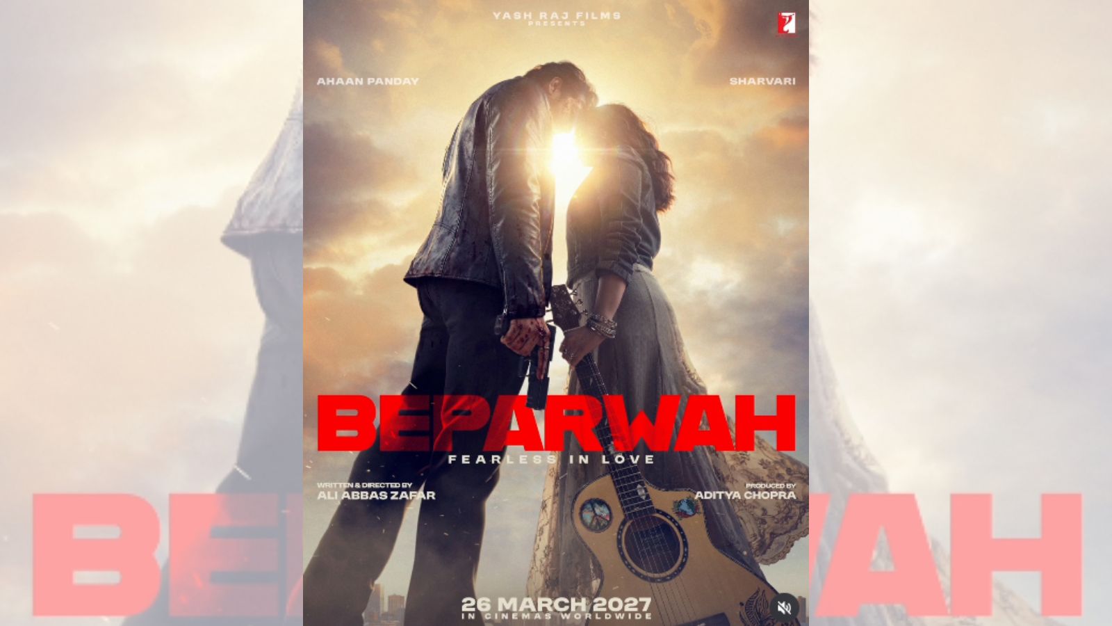 Ahaan Pandey and Sharvari’s romantic action drama ‘Beparwah’ to release in March 2027