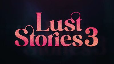 ‘Lust Stories 3’ set to return to Netflix on September 18