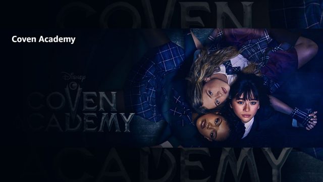 Disney renews ‘Coven Academy’ for season two after strong debut
